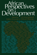African Perspectives on Development: Controversies, Dilemmas & Openings