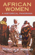 African Women: A Historical Panorama