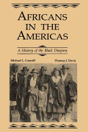Africans in the Americas: A History of Black Diaspora