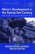 Africa's Development in the Twenty-First Century: Pertinent Socio-Economic and Development Issues