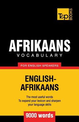 Afrikaans vocabulary for English speakers - 9000 words - Taranov, Andrey