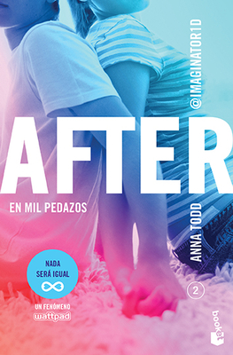 After 2: En Mil Pedazos / After We Collided: En Mil Pedazos - Todd, Anna