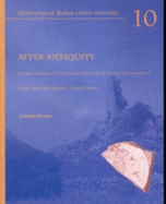 After Antiquity. Ceramics and Society in the Aegean from the 7th to 20th Century A.C.: A Case Study from Boeotia, Central Greece - Vroom, Joanita