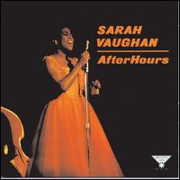 After Hours [Columbia] - Sarah Vaughan