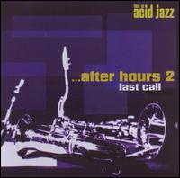 After Hours, Vol. 2: Last Call - Various Artists