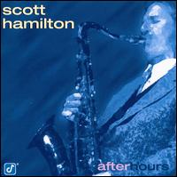 After Hours - Scott Hamilton