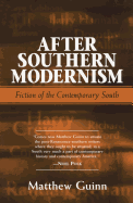 After Southern Modernism