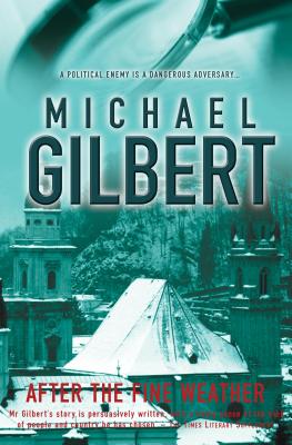 After The Fine Weather - Gilbert, Michael