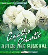 After the Funeral - Christie, Agatha, and Fraser, Hugh, Professor (Read by)