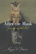 After the Mask: Journaling with God