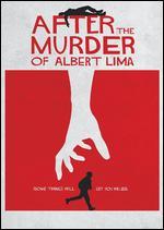 After the Murder of Albert Lima