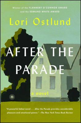 After the Parade - Ostlund, Lori