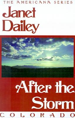 After the Storm - Dailey, Janet