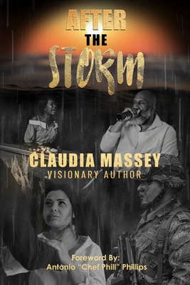 After the Storm - Bailey-Robinson, Karen, and Baxter, Patrice, and Fields, Kimberly