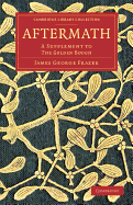 Aftermath; a supplement to The golden bough