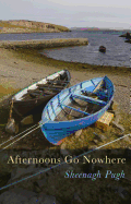 Afternoons Go Nowhere