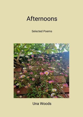 afternoons (New edition): selected poems - Woods, Una, and McCulloch, Ossian (Cover design by)