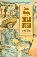 Against All Odds Collection: Dame Shirley and the Gold Rush