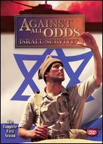 Against All Odds - Israel Survives: The Complete First Season [6 Discs] - Tom Ivy
