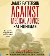 Against Medical Advice: A True Story