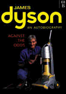 Against the Odds: An Autobiography - Coren, and Dyson, James