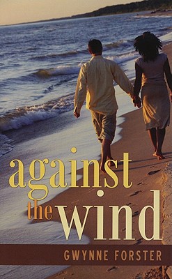 Against the Wind - Forster, Gwynne