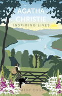 Agatha Christie: Inspiring Lives