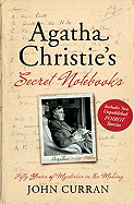 Agatha Christie's Secret Notebooks: Fifty Years of Mysteries in the Making