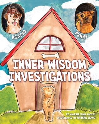 Agatha Penny Inner Wisdom Investigations - Padley, Valerie King