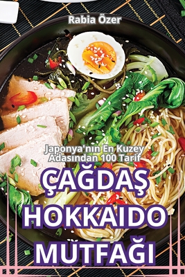 aGdaS Hokkaido MutfaGi - Rabia zer