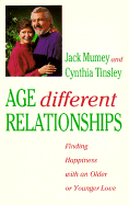 Age Different Relationships - Mumey, Jack, and Tinsley, Cynthia