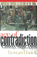 Age of Contradiction: The Political Culture of the Dutch Revolt