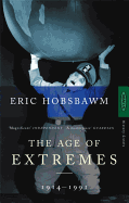 Age of Extremes: The Short Twentieth Century
