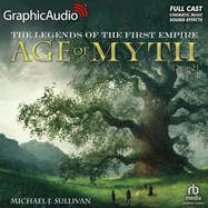 Age of Myth (2 of 2) [Dramatized Adaptation]