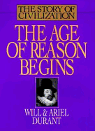 Age of Reason Begins - Durant, Will, and Durant, Ariel