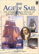 Age of Sail: The International Annual of the Historic Sailing Ship, Volume 2 - Tracy, Nicholas