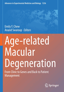 Age-Related Macular Degeneration: From Clinic to Genes and Back to Patient Management