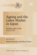 Ageing and the Labor Market in Japan: Problems and Policies