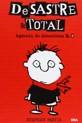 Agencia de Detectives / Timmy Failure: Mistakes Were Made - Pastis, Stephan