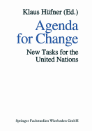 Agenda for Change: New Tasks for the United Nations