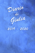 Agenda Scuola 2019 - 2020 - Giulia: Mensile - Settimanale - Giornaliera - Settembre 2019 - Agosto 2020 - Obiettivi - Rubrica - Orario Lezioni - Appunti - Priorit - Elegante effetto Acquerello con Rose Blu