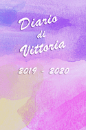 Agenda Scuola 2019 - 2020 - Vittoria: Mensile - Settimanale - Giornaliera - Settembre 2019 - Agosto 2020 - Obiettivi - Rubrica - Orario Lezioni - Appunti - Priorit - Elegante copertina con vivaci schizzi in acquerello