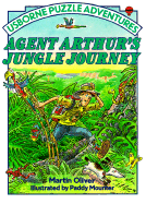 Agent Arthur's Jungle Journey - Oliver, M