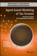 Agent-based Modeling of Tax Evasion: Theoretical Aspects and Computational Simulations