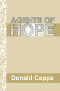Agents of Hope: A Pastoral Psychology