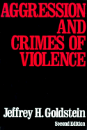 Aggression and Crimes of Violence