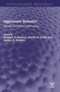 Aggressive Behavior: Genetic and Neural Approaches
