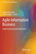 Agile Information Business: Exploring Managerial Implications