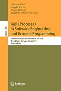 Agile Processes in Software Engineering and Extreme Programming: 11th International Conference, XP 2010, Trondheim, Norway, June 1-4, 2010, Proceedings