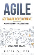 Agile Software Development: Agile, Scrum, and Kanban for Project Management